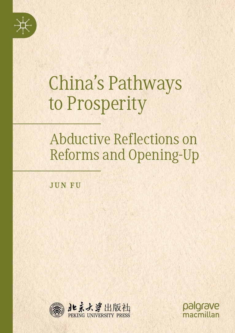 Jun Fu - China's Pathways to Prosperity, Häftad