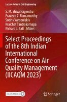 S. M. Shiva Nagendra, Praveen C. Ramamurthy, Sotiris Vardoulakis, Kraichat Tantrakarnapa, Richard J. Ball - Select Proceedings of the 8th Indian International Conference on Air Quality Management (IICAQM 2023), Häftad. Tillgänglighet: Lägg i varukorg
