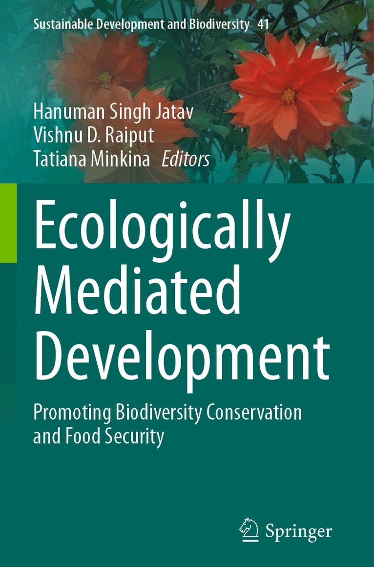Hanuman Singh Jatav, Vishnu D. Raiput, Tatiana Minkina - Ecologically Mediated Development, Häftad