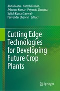 Cutting Edge Technologies for Developing Future Crop Plants