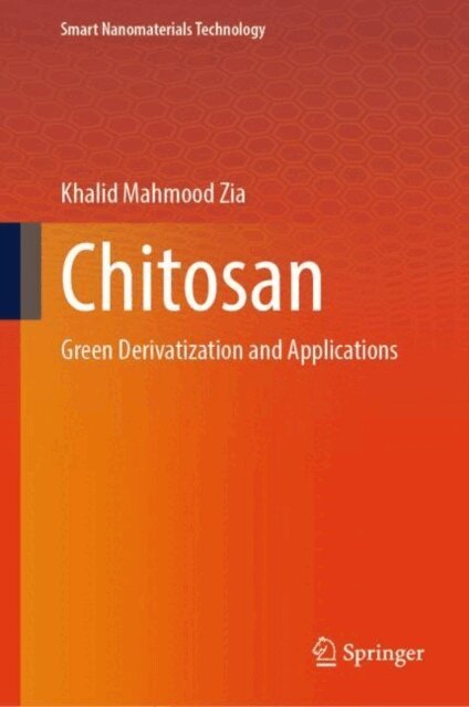 Khalid Mahmood Zia - Chitosan, E-bok