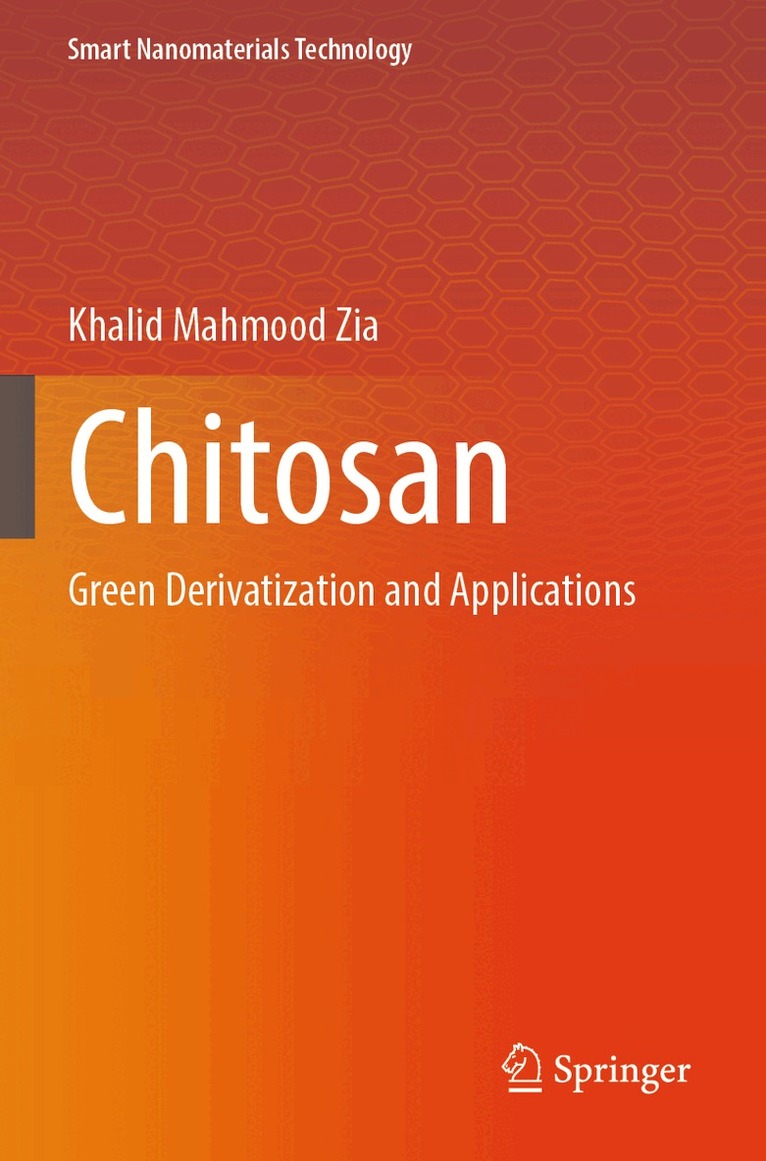 Khalid Mahmood Zia - Chitosan, Häftad