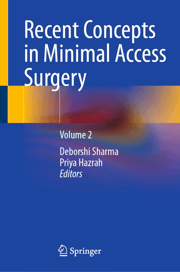 Deborshi Sharma, Priya Hazrah - Recent Concepts in Minimal Access Surgery, Inbunden