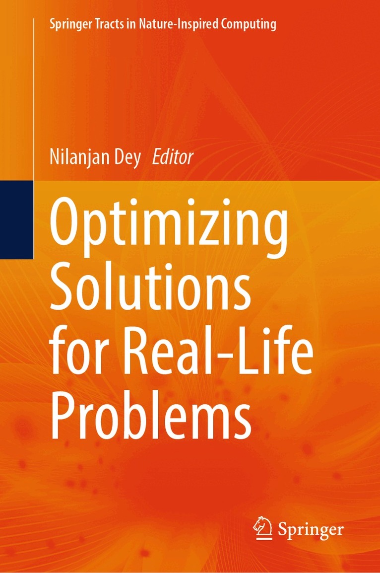 Optimizing Solutions for Real-Life Problems
