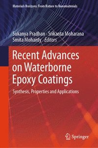 Recent Advances on Waterborne Epoxy Coatings