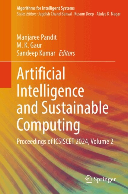 Sandeep Kumar, M. K. Gaur, Manjaree Pandit - Artificial Intelligence and Sustainable Computing, E-bok