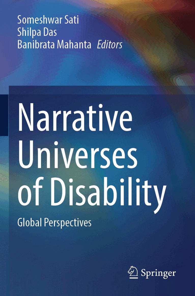 Someshwar Sati, Shilpa Das, Banibrata Mahanta - Narrative Universes of Disability, Häftad