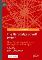 Sven Daniel Wolfe - Hard Edge of Soft Power, Häftad