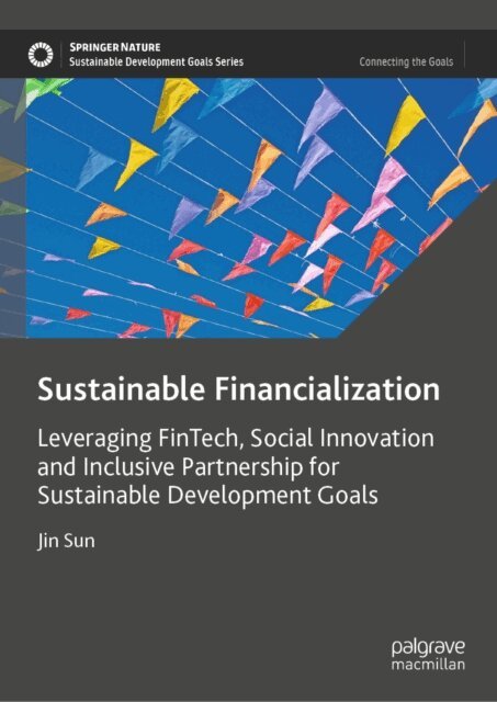 Jin Sun - Sustainable Financialization, E-bok