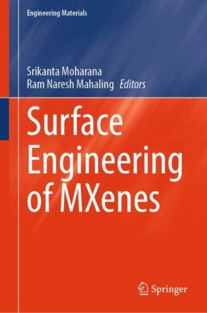 Ram Naresh Mahaling, Srikanta Moharana - Surface Engineering of MXenes, E-bok