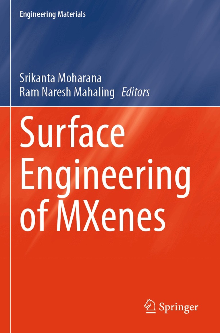Srikanta Moharana, Ram Naresh Mahaling - Surface Engineering of MXenes, Häftad. Tillgänglighet: Lägg i varukorg