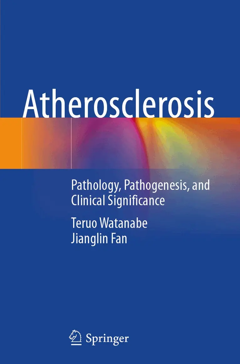Teruo Watanabe, Jianglin Fan - Atherosclerosis, Häftad. Tillgänglighet: Lägg i varukorg