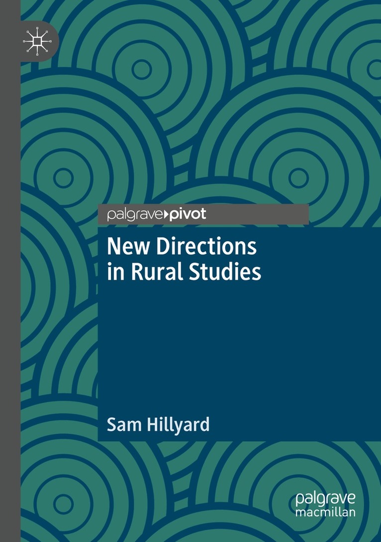 Sam Hillyard - New Directions in Rural Studies, Häftad