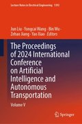 Proceedings of 2024 International Conference on Artificial Intelligence and Autonomous Transportation