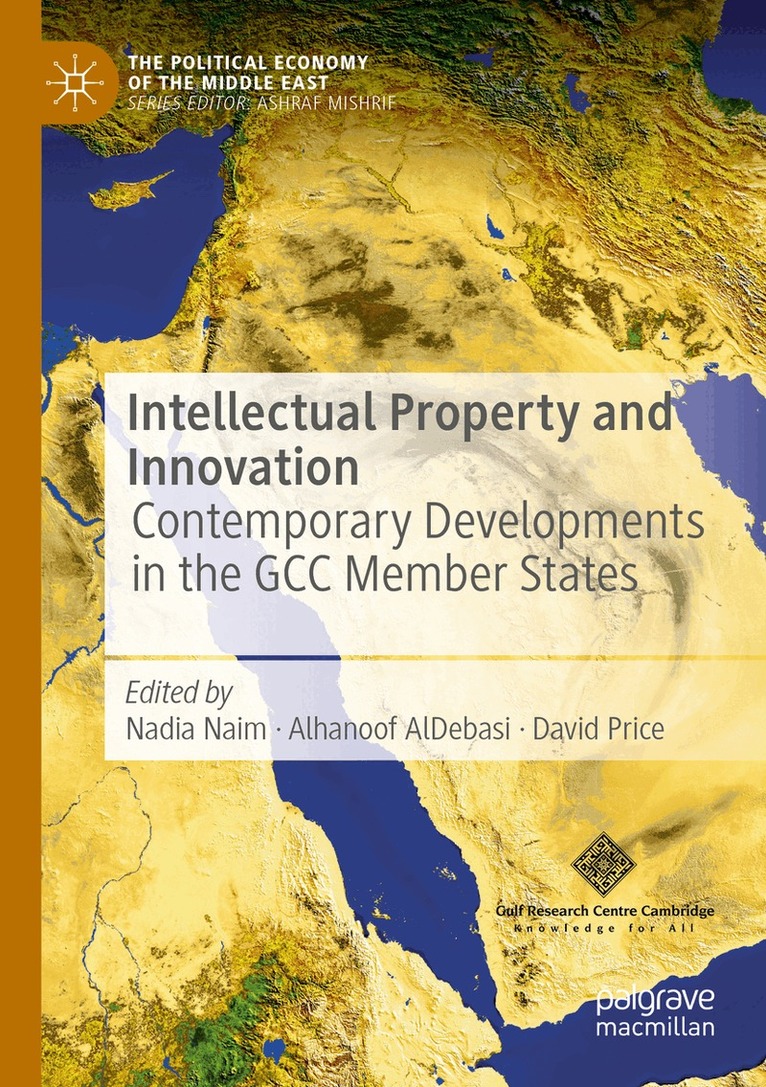 Nadia Naim, Alhanoof AlDebasi, David Price - Intellectual Property and Innovation, Häftad