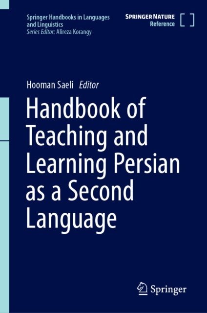 Hooman Saeli - Handbook of Teaching and Learning Persian as a Second Language, E-bok