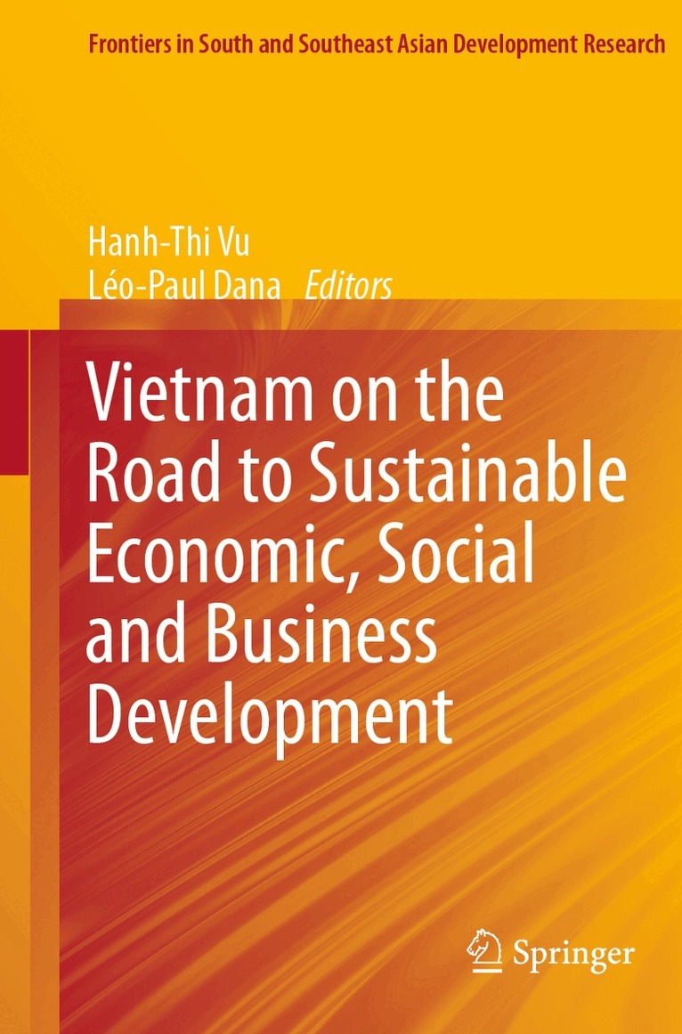Hanh-Thi Vu, Léo-Paul Dana - Vietnam on the Road to Sustainable Economic, Social and Business Development, Häftad. Tillgänglighet: Lägg i varukorg