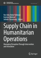 Nor Aida Abdul Rahman, Kamran Mahroof, Juliater Simarmata - Supply Chain in Humanitarian Operations, Häftad