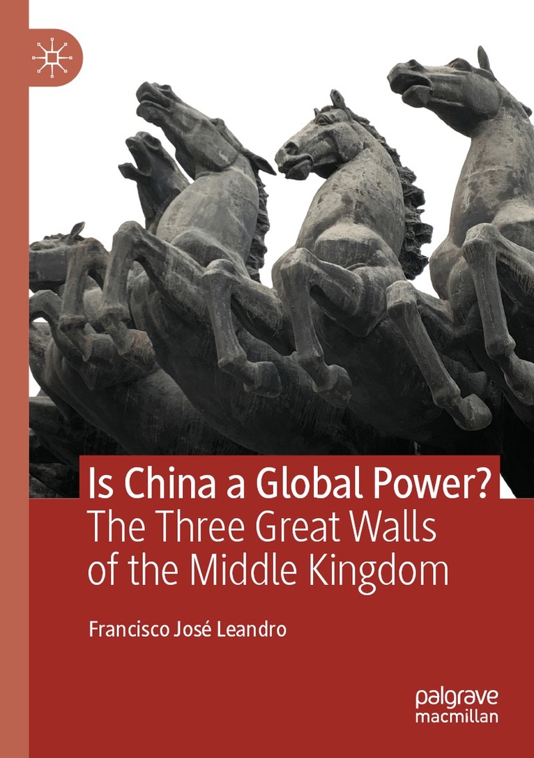 Francisco José Leandro - Is China a Global Power?, Häftad. Tillgänglighet: Lägg i varukorg