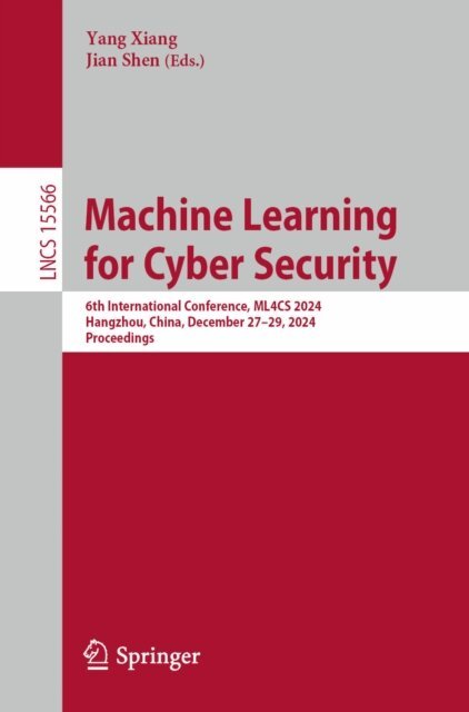 Jian Shen, Yang Xiang - Machine Learning for Cyber Security, E-bok