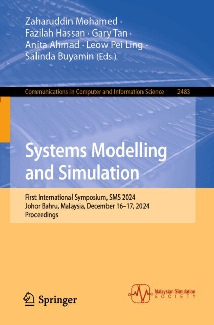 Salinda Buyamin, Leow Pei Ling, Anita Ahmad, Gary Tan, Fazilah Hassan, Zaharuddin Mohamed - Systems Modelling and Simulation, E-bok