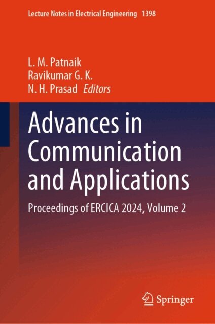 N. H. Prasad, Ravikumar G. K., L. M. Patnaik - Advances in Communication and Applications, E-bok