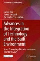 Jiawen Han, Davide Lombardi, Alessandro Cece - Advances in the Integration of Technology and the Built Environment, Häftad. Tillgänglighet: Lägg i varukorg