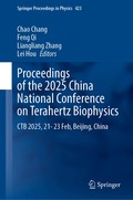 Proceedings of the 2025 China National Conference on Terahertz Biophysics