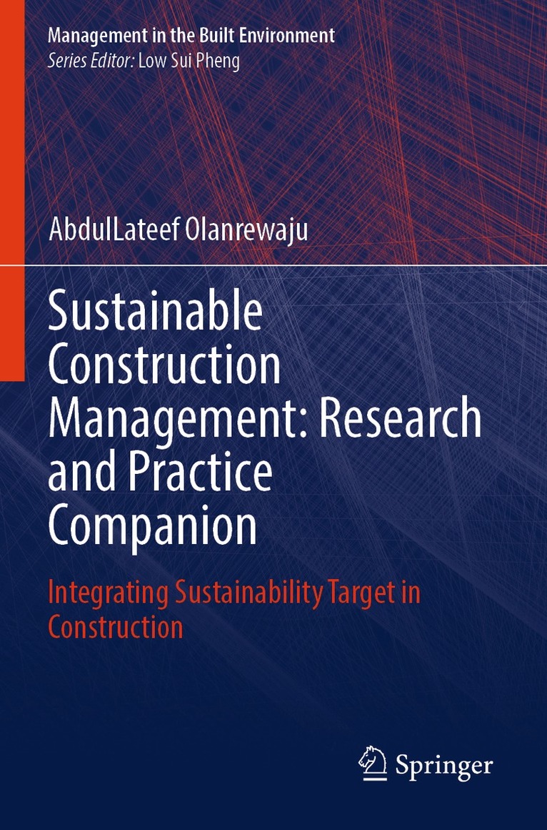 AbdulLateef Olanrewaju - Sustainable Construction Management: Research and Practice Companion, Häftad