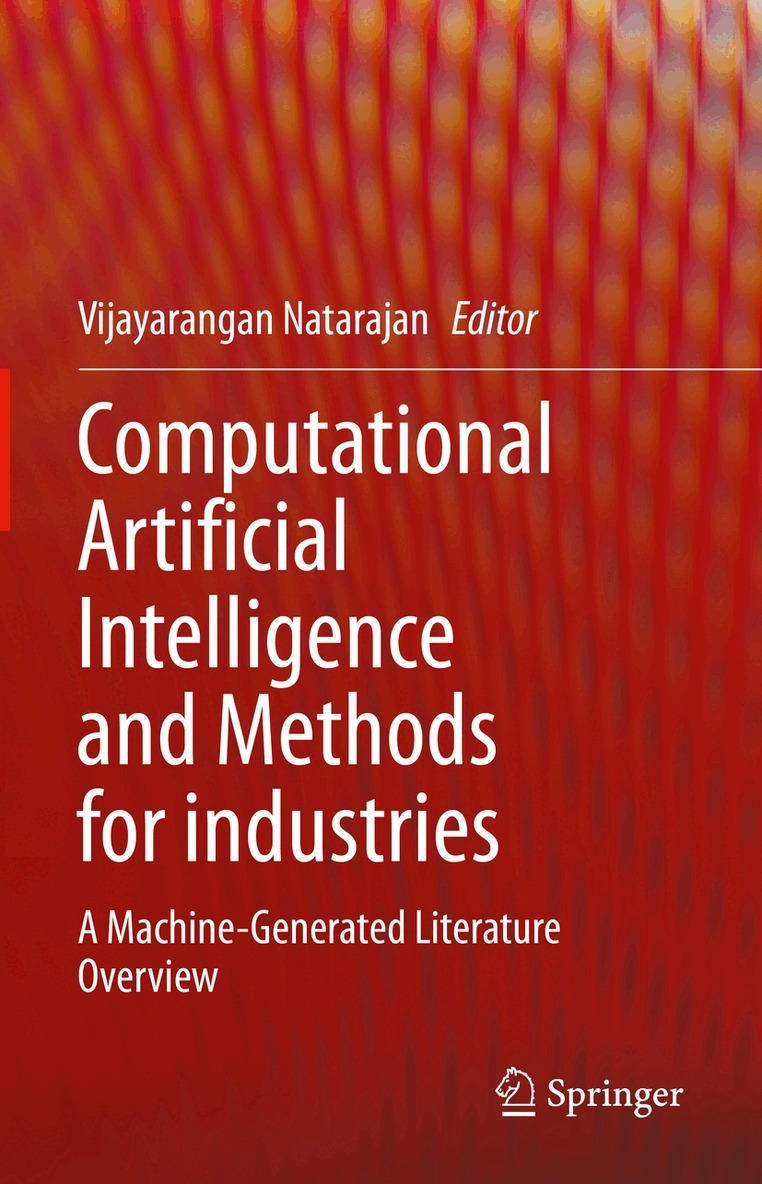 Vijayarangan Natarajan - Computational Artificial Intelligence and Methods for industries, Inbunden
