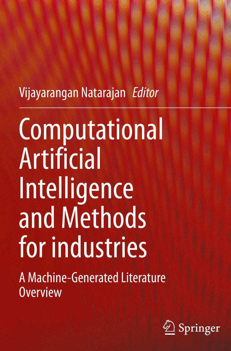 Vijayarangan Natarajan - Computational Artificial Intelligence and Methods for industries, Häftad