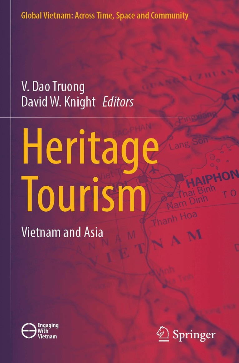 V. Dao Truong, David W. Knight - Heritage Tourism, Häftad