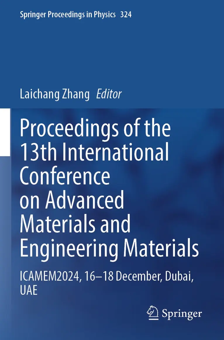 Laichang Zhang - Proceedings of the 13th International Conference on Advanced Materials and Engineering Materials, Häftad. Tillgänglighet: Lägg i varukorg