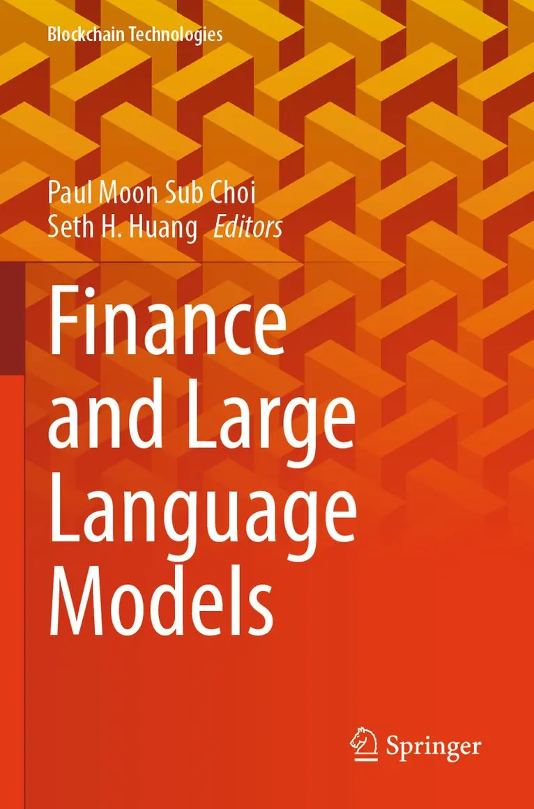Paul Moon Sub Choi, Seth H. Huang - Finance and Large Language Models, Häftad. Tillgänglighet: Lägg i varukorg