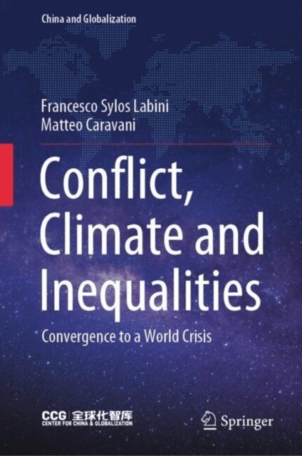 Matteo Caravani, Francesco Sylos Labini - Conflict, Climate and Inequalities, E-bok