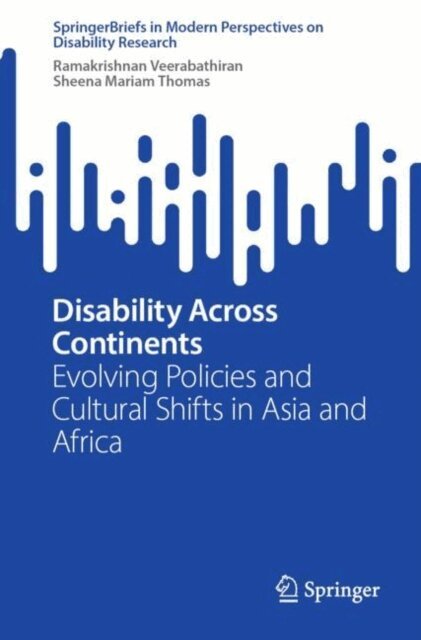 Sheena Mariam Thomas, Ramakrishnan Veerabathiran - Disability Across Continents, E-bok