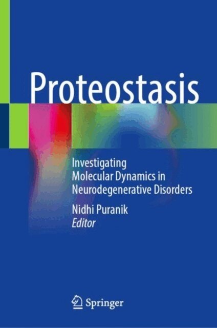 Nidhi Puranik - Proteostasis, E-bok