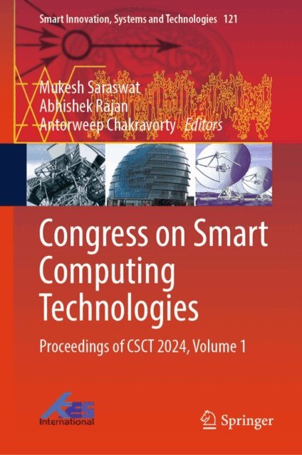 Antorweep Chakravorty, Abhishek Rajan, Mukesh Saraswat - Congress on Smart Computing Technologies, E-bok