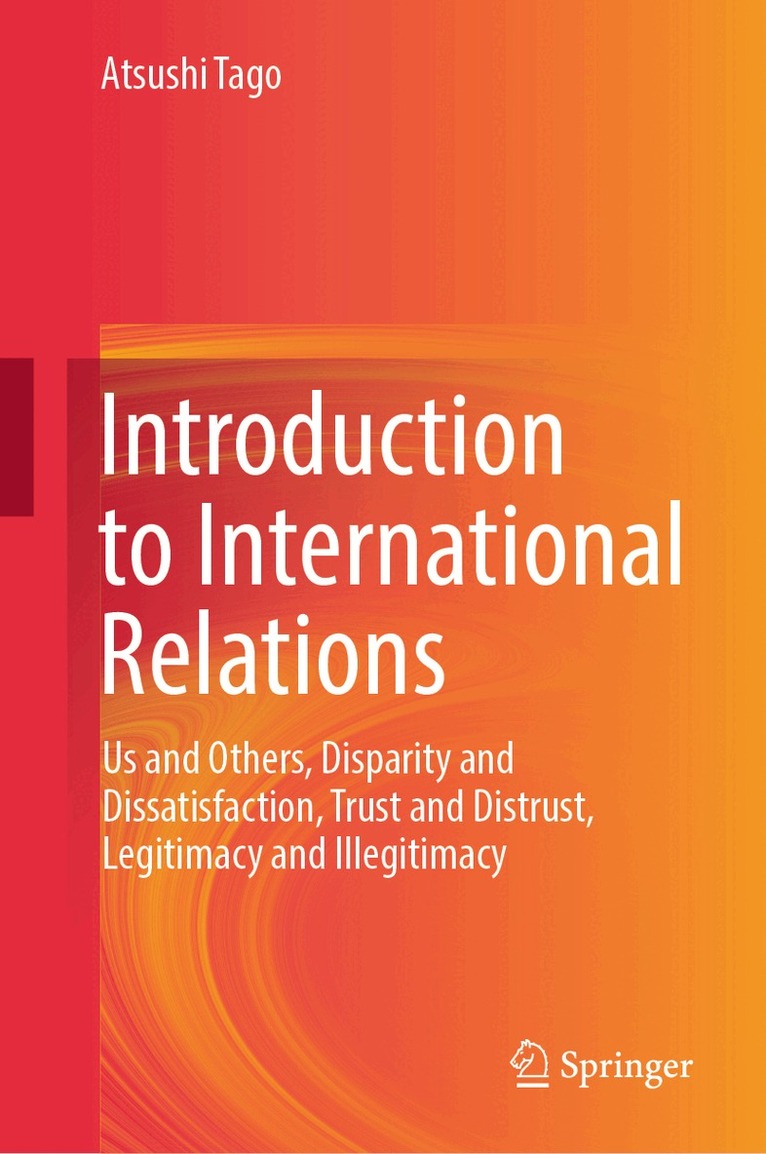 Atsushi Tago - Introduction to International Relations, Inbunden