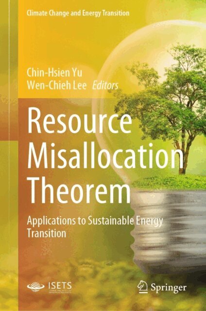 Wen-Chieh Lee, Chin-Hsien Yu - Resource Misallocation Theorem, E-bok