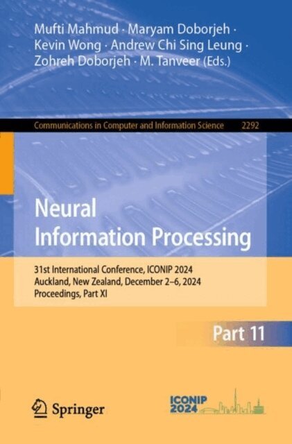 M. Tanveer, Zohreh Doborjeh, Andrew Chi Sing Leung, Kevin Wong, Maryam Doborjeh, Mufti Mahmud - Neural Information Processing, E-bok