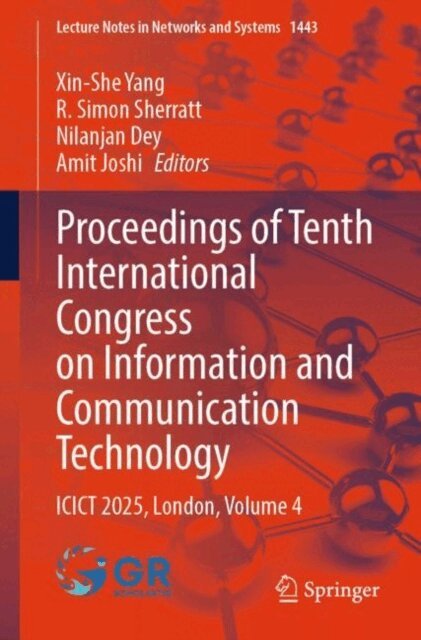 Amit Joshi, Nilanjan Dey, R. Simon Sherratt, Xin-She Yang - Proceedings of Tenth International Congress on Information and Communication Technology, E-bok