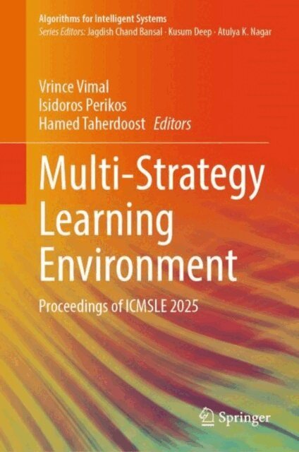 Hamed Taherdoost, Isidoros Perikos, Vrince Vimal - Multi-Strategy Learning Environment, E-bok