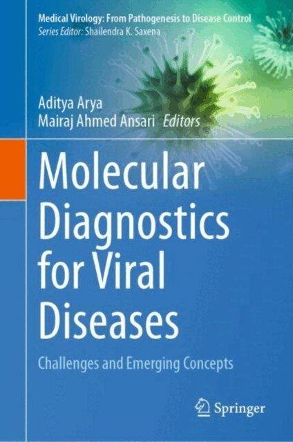 Mairaj Ahmed Ansari, Aditya Arya - Molecular Diagnostics for Viral Diseases, E-bok