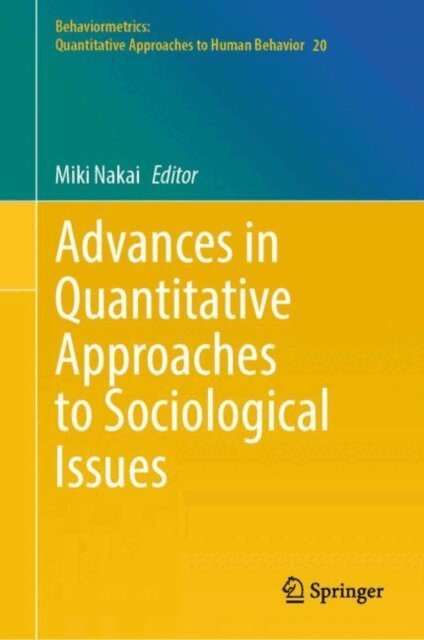 Miki Nakai - Advances in Quantitative Approaches to Sociological Issues, E-bok