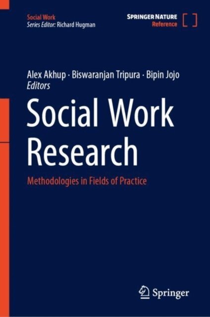 Bipin Jojo, Biswaranjan Tripura, Alex Akhup - Social Work Research, E-bok
