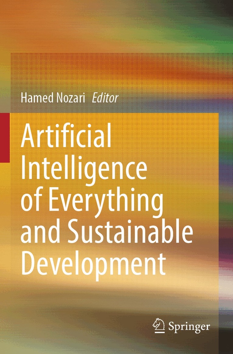 Hamed Nozari - Artificial Intelligence of Everything and Sustainable Development, Häftad. Tillgänglighet: Lägg i varukorg