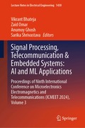 Signal Processing, Telecommunication & Embedded Systems: AI and ML Applications