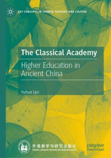 Yuhua Lyu - Classical Academy, E-bok