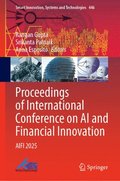 Proceedings of International Conference on AI and Financial Innovation